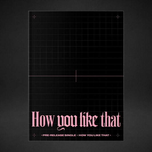 BLACKPINK - Single Album "How You Like That"