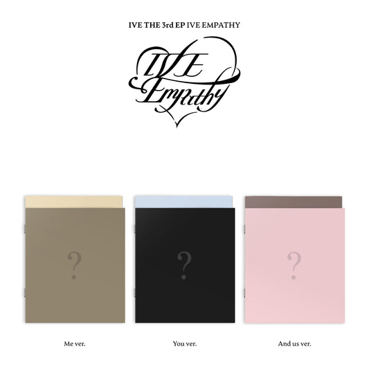 IVE - 3rd EP Album "IVE EMPATHY" | Me / You / And us Versions Aléatoires