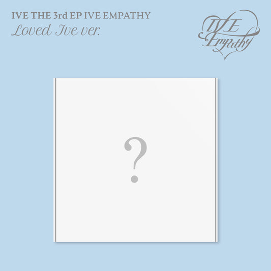 IVE - 3rd EP Album "IVE EMPATHY" | Loved Ive Version