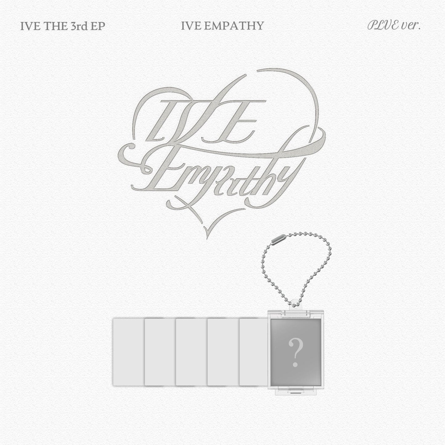 IVE - 3rd EP Album "IVE EMPATHY" | PLVE Version