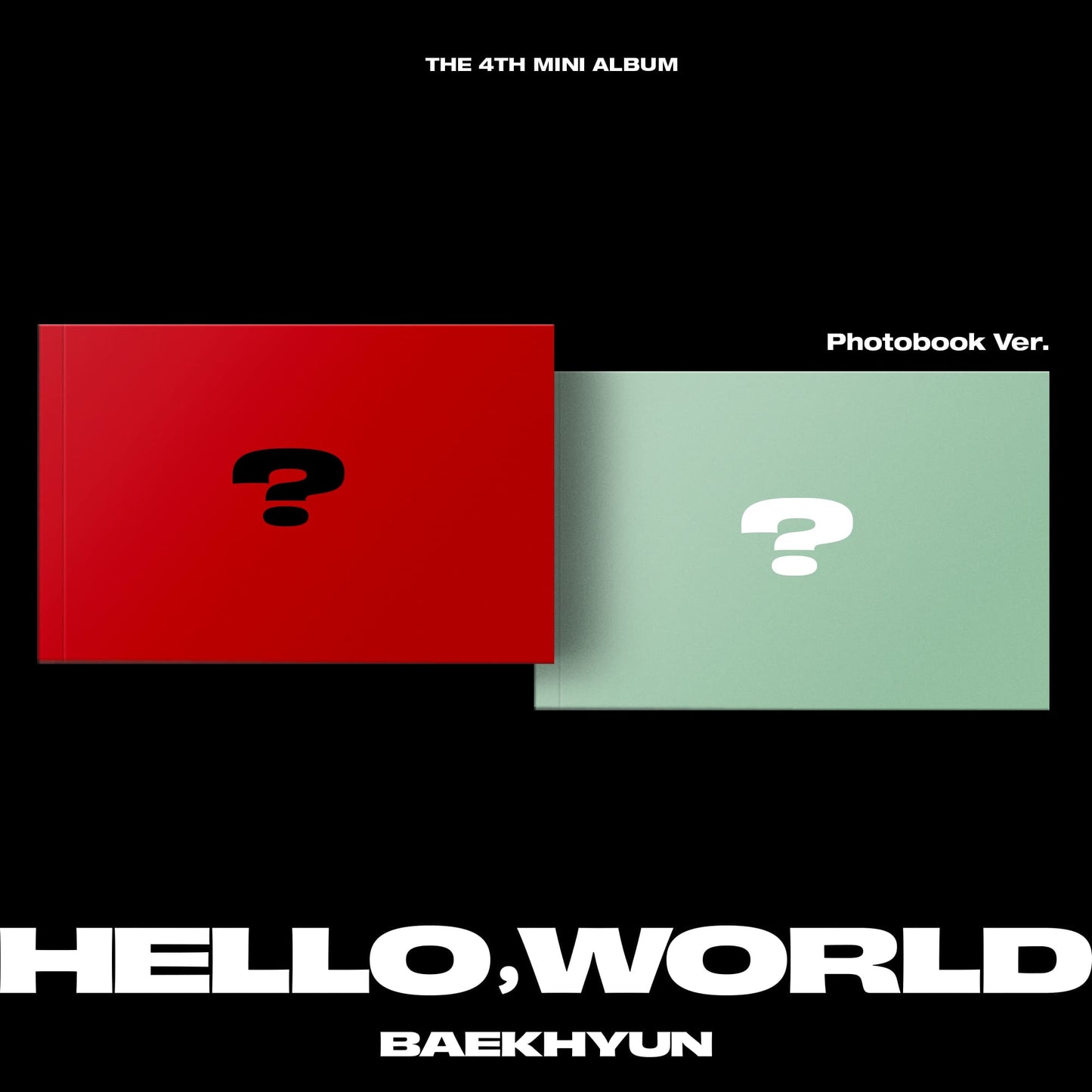 BAEKHYUN - 4ème Mini Album "Hello, World" | Hello / World Versions