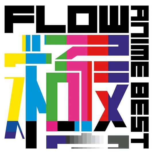 FLOW - Anime Best