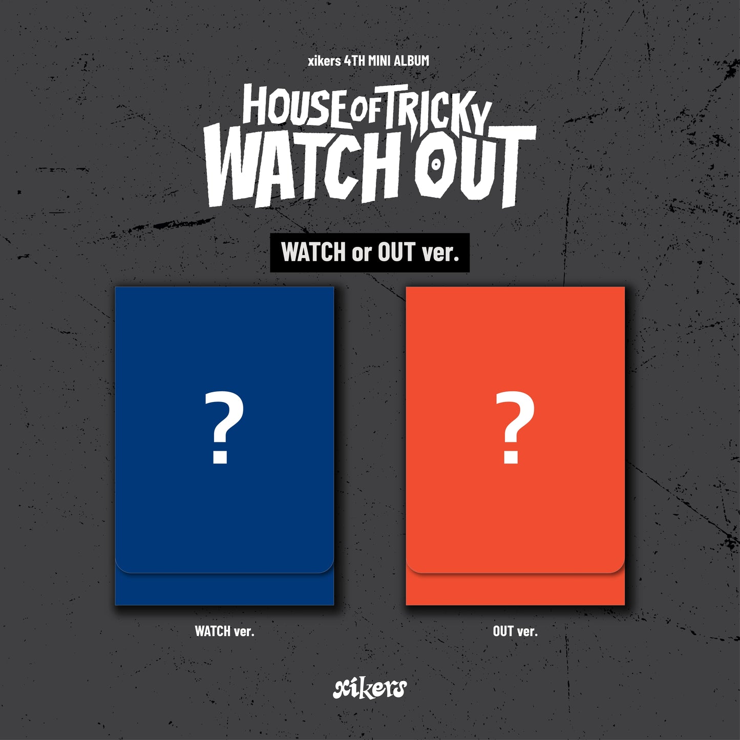 xikers - 4ème Mini Album "HOUSE OF TRICKY: WATCH OUT" | PLVE Versions Aléatoire